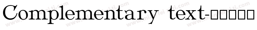 Complementary text字体转换